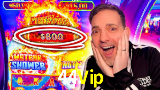 44Vip,44Vip.Com